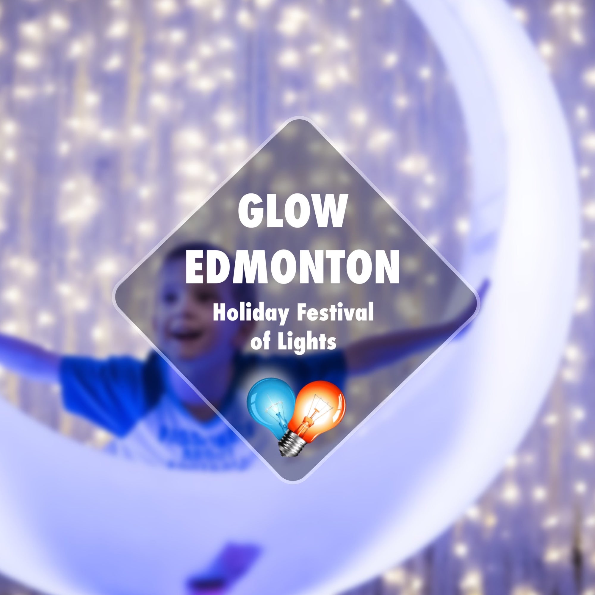 Edmonton Alberta Glow Festival of Lights 2022 and 2023 Promo Discount Coupon Code
